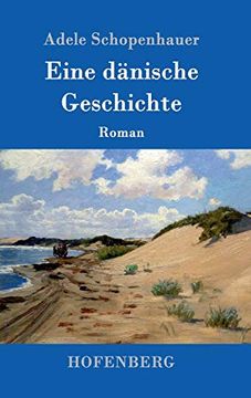 portada Eine Dänische Geschichte: Roman (in German)