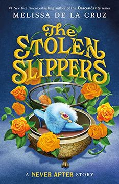 portada The Stolen Slippers: 2 (Chronicles of Never After, 2) (en Inglés)