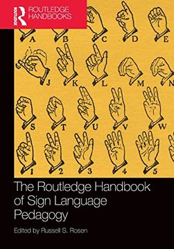 portada The Routledge Handbook of Sign Language Pedagogy (Routledge Language Handbooks) (en Inglés)