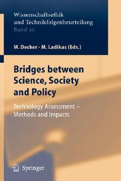 portada bridges between science, society and policy: technology assessment - methods and impacts (en Inglés)