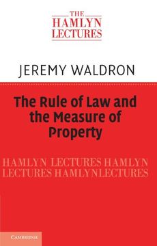portada The Rule of law and the Measure of Property (The Hamlyn Lectures) (in English)