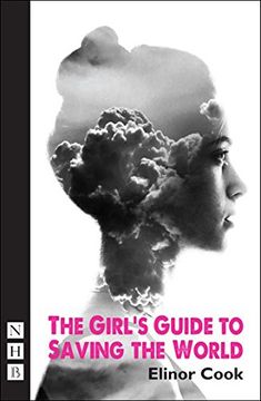 portada The Girl's Guide to Saving the World (en Inglés)