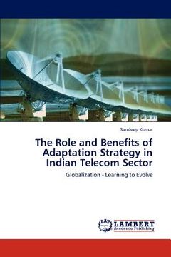 portada the role and benefits of adaptation strategy in indian telecom sector (en Inglés)