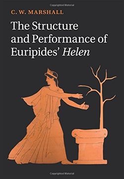 portada The Structure and Performance of Euripides' Helen (en Inglés)