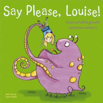 portada Say Please, Louise (Little Learners: Story Books) (en Inglés)