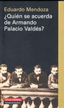 portada Quien se Acuerda de Armando Palacio Valdes? (in Spanish)