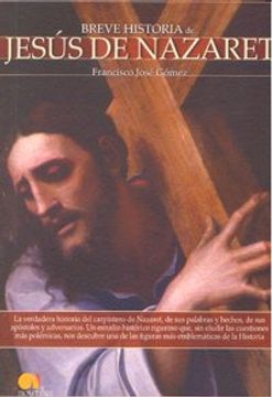 portada breve historia de jesus de nazaret/ a brief history of jesus of nazareth