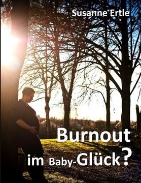 portada Burnout im Baby-Glück? (German Edition)
