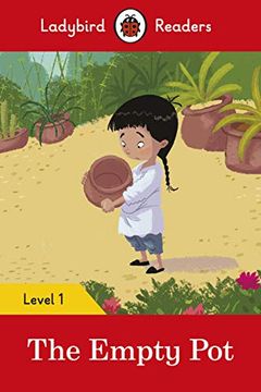 portada The Empty Pot: Level 1 (Ladybird Readers) (en Inglés)