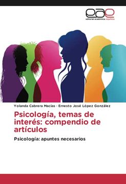 portada Psicología, Temas de Interés: Compendio de Artículos: Psicología: Apuntes Necesarios