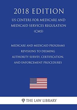 portada Medicare and Medicaid Programs - Revisions to Deeming Authority Survey, Certification, and Enforcement Procedures (in English)