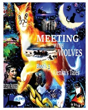 portada Meeting with Wolves. Alenka's Tales. Book 3 (en Inglés)