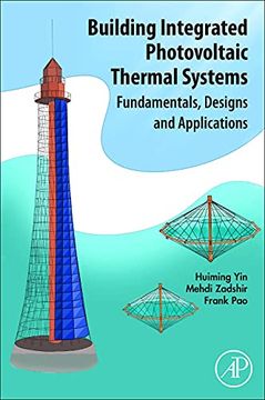 portada Building Integrated Photovoltaic Thermal Systems: Fundamentals, Designs and Applications (en Inglés)