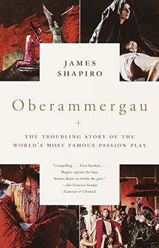 portada Oberammergau: The Troubling Story of the World's Most Famous Passion Play (en Inglés)