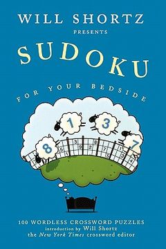 sudoku for your bedside,100 wordless crossword puzzles