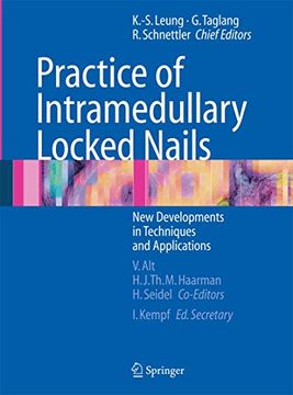 portada Practice of Intramedullary Locked Nails: New Developments in Techniques and Applications (en Inglés)