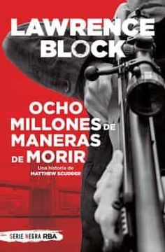 portada Ocho Millones de Maneras de Morir (Bol) (Ficción) (in Spanish)