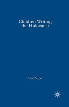 portada Children Writing the Holocaust (en Inglés)