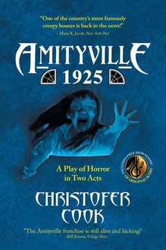 portada Amityville 1925: A Play of Horror in Two Acts (en Inglés)