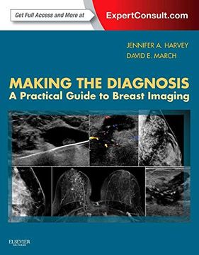 portada Making the Diagnosis: A Practical Guide to Breast Imaging: Expert Consult - Online and Print (en Inglés)