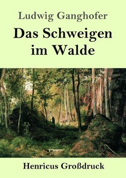 portada Das Schweigen im Walde (Großdruck) 
