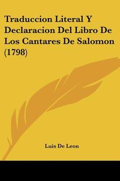 portada traduccion literal y declaracion del libro de los cantares de salomon (1798) (en Inglés)