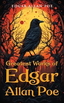 portada Greatest Works of Edgar Allan Poe (en Inglés)