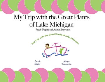portada My Trip with the Great Plants of Lake Michigan (en Inglés)