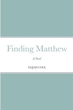 portada Finding Matthew (en Inglés)