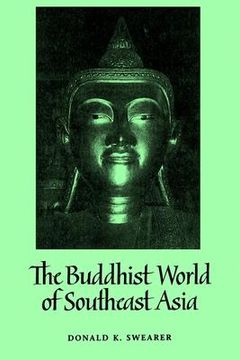 portada buddhist world of southeast asia (en Inglés)