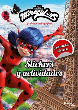 portada Miraculous. Las Aventuras de Ladybug.  Stickers y Actividades!