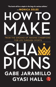 portada How to Make Champions (en Inglés)