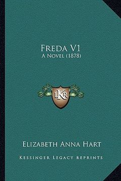 portada freda v1: a novel (1878) (en Inglés)