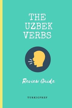 portada The Uzbek Verbs: Review Guide (en Inglés)