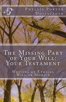portada The Missing Part of Your Will: Your Testament