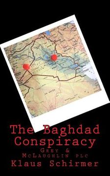 portada The Baghdad Conspiracy (en Inglés)