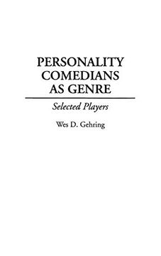 portada Personality Comedians as Genre: Selected Players (Contributions to the Study of Popular Culture) (en Inglés)