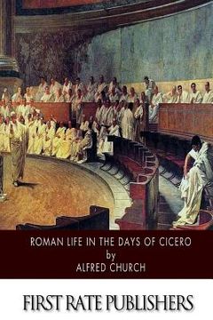portada Roman Life in the Days of Cicero (en Inglés)