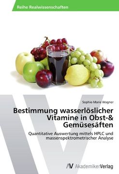 portada Bestimmung wasserlöslicher Vitamine in Obst-& Gemüsesäften