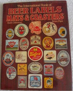 portada International Book of Beer Labels, Mats and Coasters 