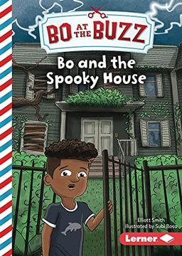 portada Bo and the Spooky House (bo at the Buzz (Read Woke ™ Chapter Books)) (en Inglés)