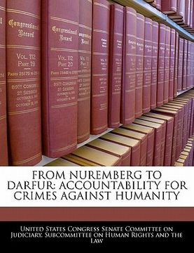portada from nuremberg to darfur: accountability for crimes against humanity (en Inglés)