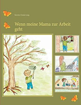 portada Wenn Meine Mama zur Arbeit Geht (in German)