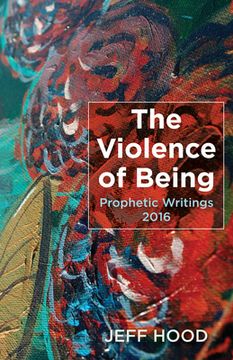 portada The Violence of Being (en Inglés)