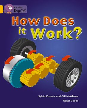 How Does It Work?: Band 09/Gold (en Inglés)