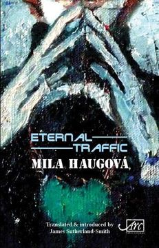portada Eternal Traffic: Working Title (en Inglés)