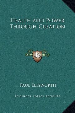 portada health and power through creation (en Inglés)