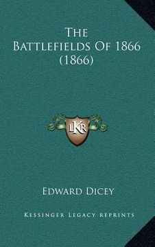 portada the battlefields of 1866 (1866) (en Inglés)