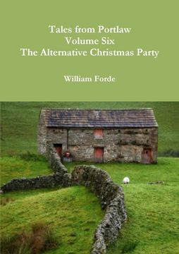 portada Tales from Portlaw Volume Six - The Alternative Christmas Party (en Inglés)