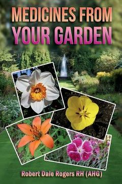 portada Medicines From Your Garden (en Inglés)